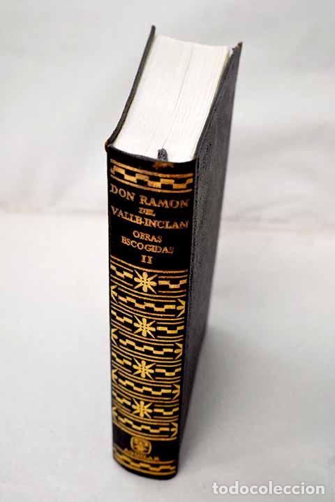 Libros: Obras escogidas, Tomo II.- Valle-Incl&aacute;n, Ram&oacute;n del