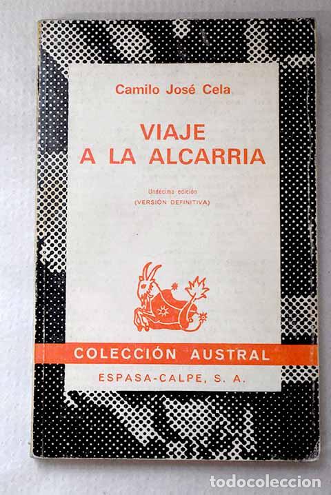 Libros: Las botas de siete leguas ; Viaje a la Alcarria.- Cela, Camilo Jos&eacute;