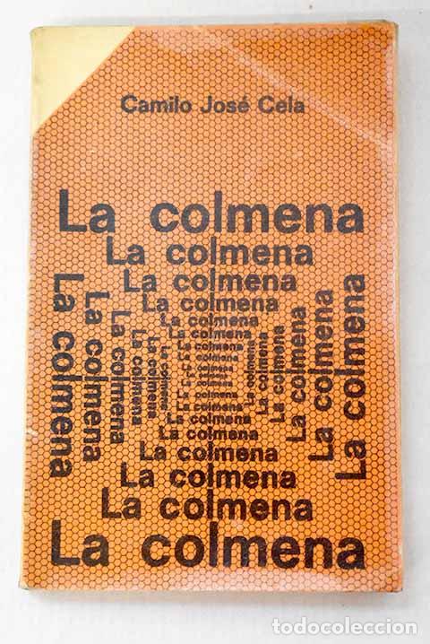 Libros: La colmena: Cela, Camilo Jos&eacute;.- Cela, Camilo Jos&eacute;