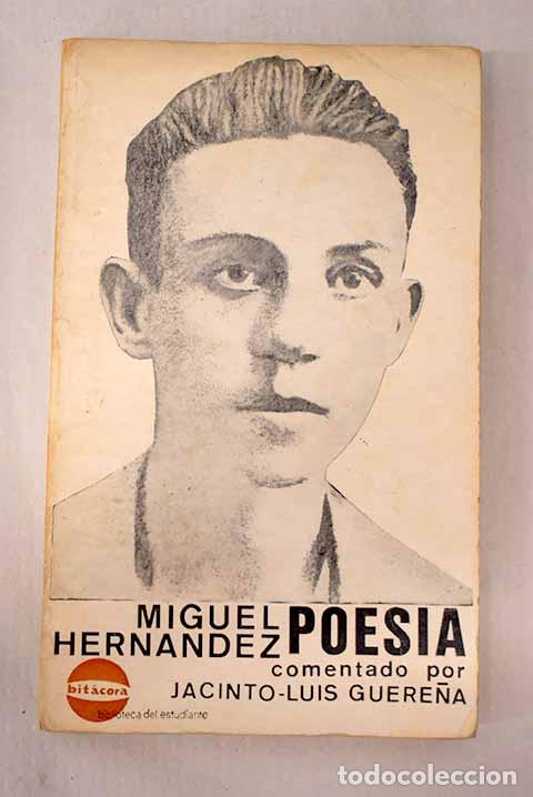 Libros: Poesia: Hern&aacute;ndez, Miguel.- Hern&aacute;ndez, Miguel