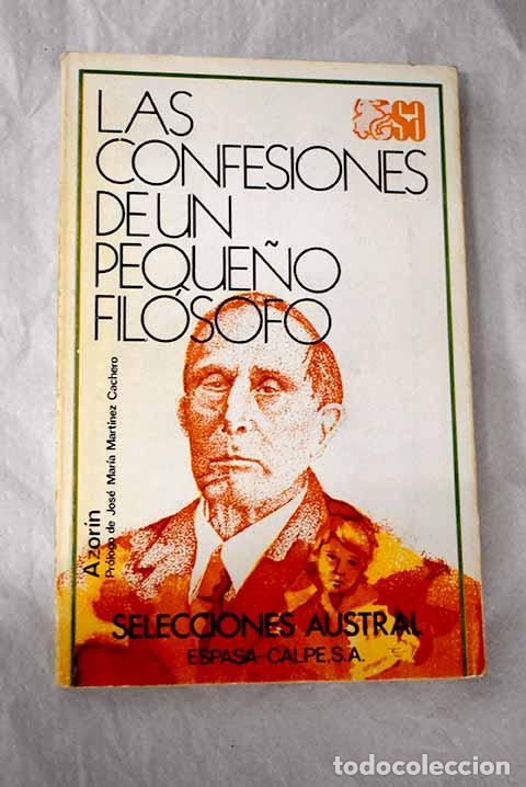 Libros: Las confesiones de un peque&ntilde;o fil&oacute;sofo.- Martinez Ruiz, Jos&eacute; (Azor&iacute;n)