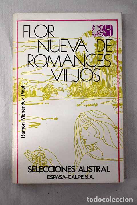 Libros: Flor nueva de romances viejos