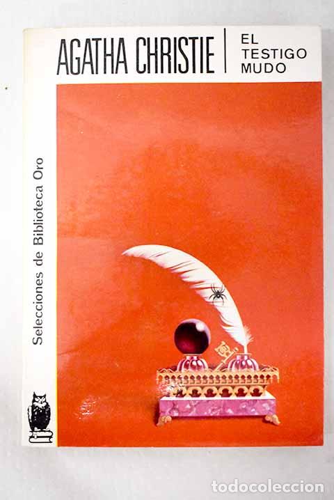 Libros: El testigo mudo: Christie, Agatha.- Christie, Agatha
