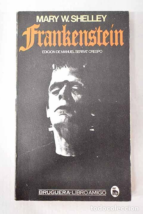 Libros: Frankenstein: Shelley, Mary Wollstonecraft.- Shelley, Mary Wollstonecraft