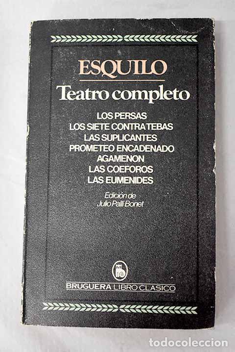 Libros: Teatro completo: Esquilo.- Esquilo
