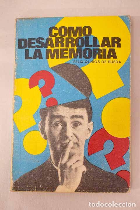 Libros: C&oacute;mo desarrollar la memoria.- Repoll&eacute;s, Jos&eacute;