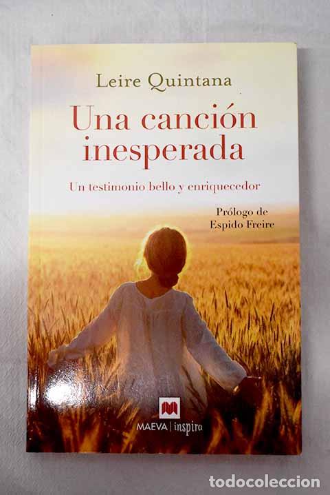 Libros: Una canci&oacute;n inesperada.- Quintana, Leire
