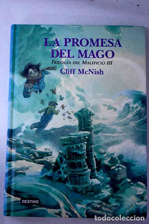 Libros: La promesa del mago: McNish, Cliff.- McNish, Cliff