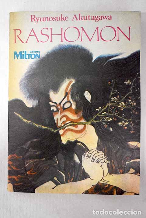 Libros: Rashomon: Ryunosuke, Akutagawa.- Ryunosuke, Akutagawa