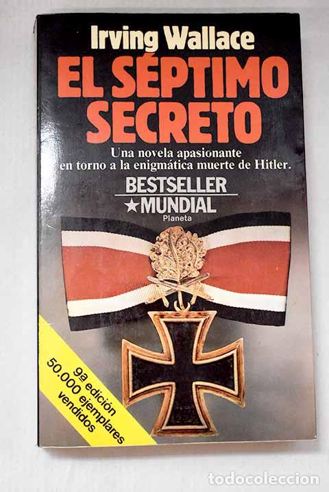 Libros: El s&eacute;ptimo secreto: Wallace, Irving.- Wallace, Irving