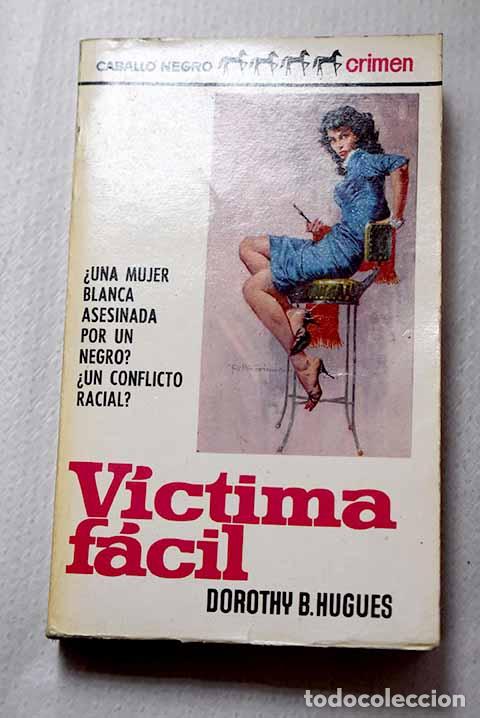 Libros: Victima facil: Hugues, Dorothy B..- Hugues, Dorothy B.