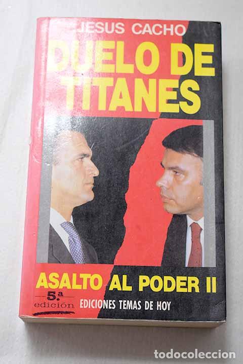 Libros: Duelo de titanes: Cacho, Jes&uacute;s.- Cacho, Jes&uacute;s