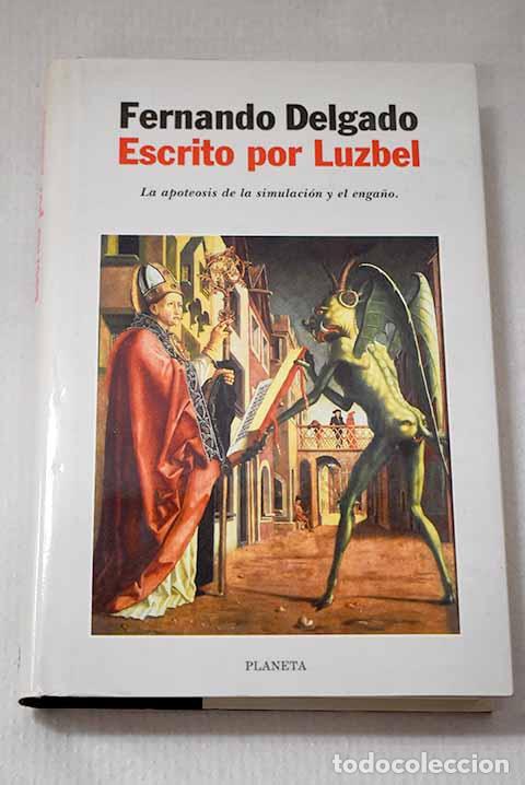 Libros: Escrito por Luzbel: Delgado, Fernando.- Delgado, Fernando