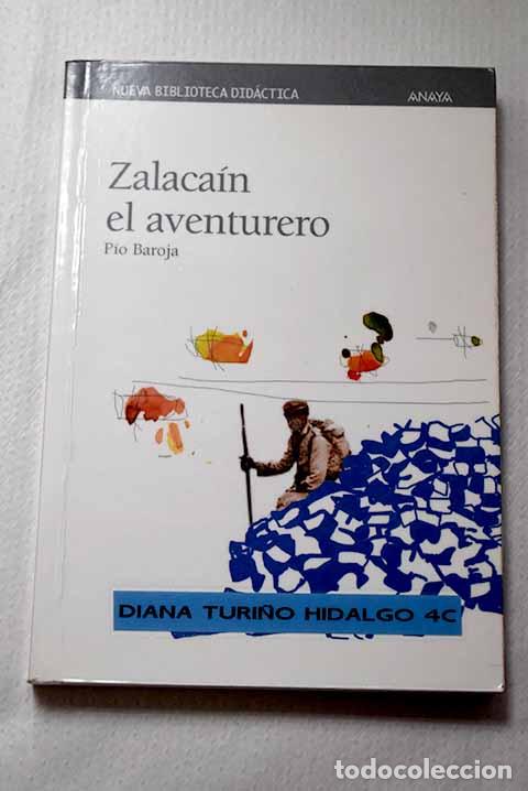 Libros: Zalaca&iacute;n el aventurero.- Baroja, P&iacute;o