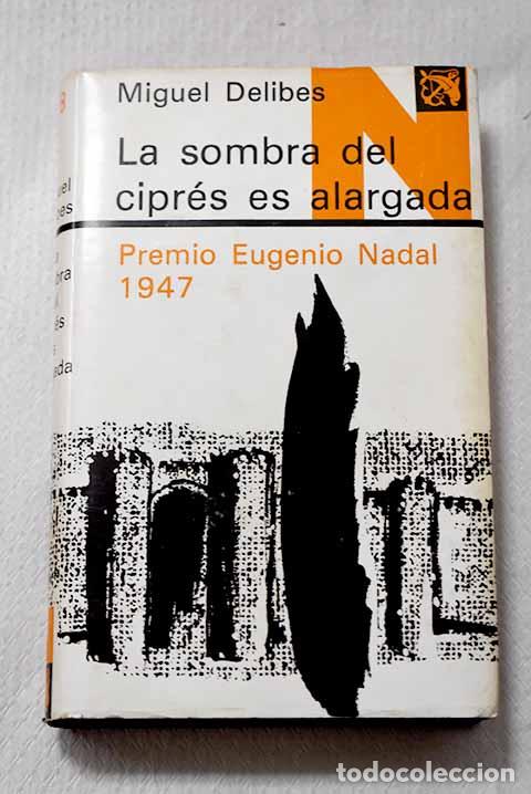 Libros: La sombra del cipr&eacute;s es alargada.- Delibes, Miguel