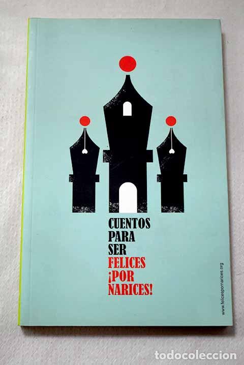Libros: Felices &iexcl;por narices!