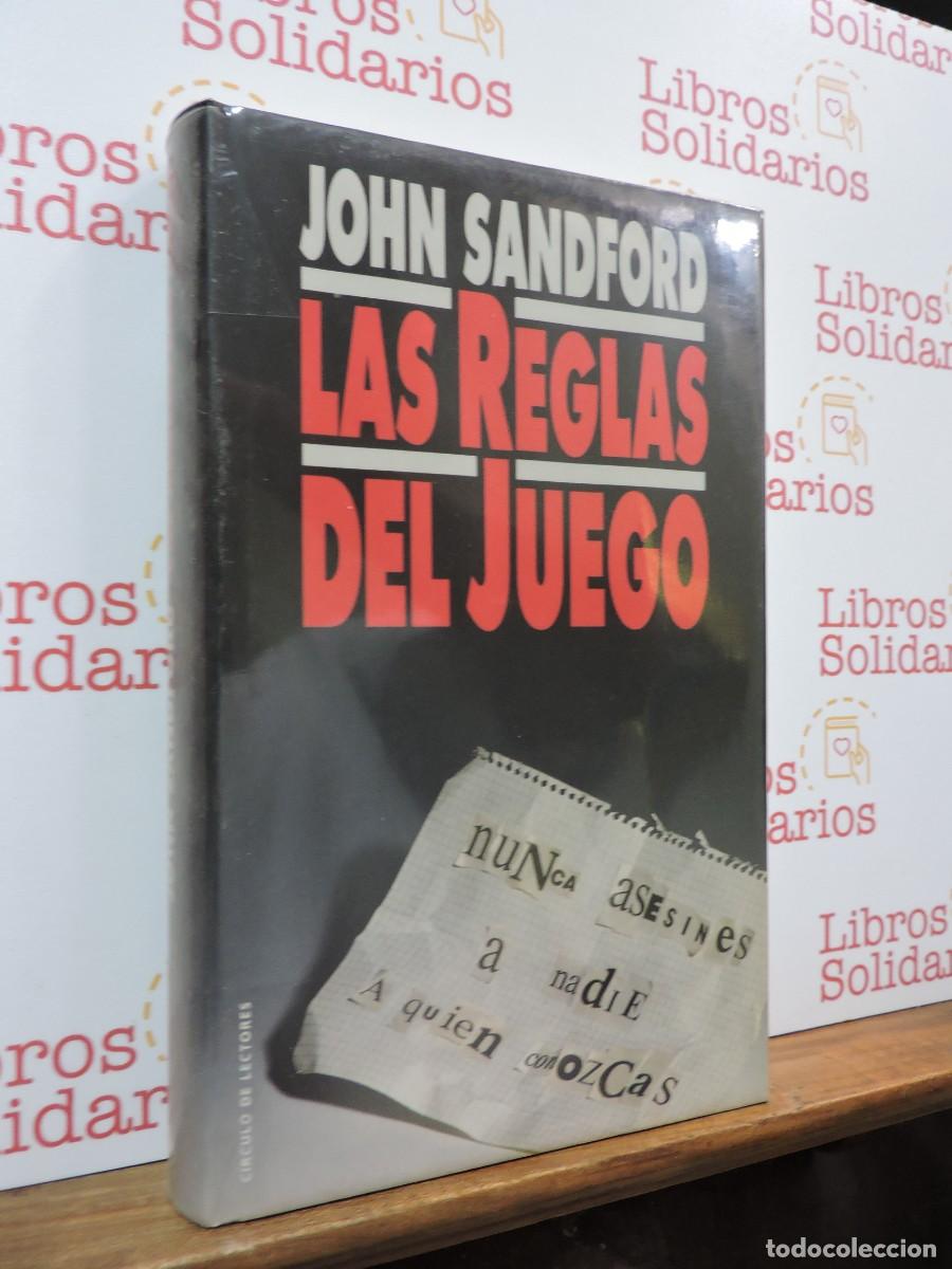 Libros: Las reglas del juego. SANDFORD, John. Ed. C&iacute;rculo de Lectores. Barcelona, 1993