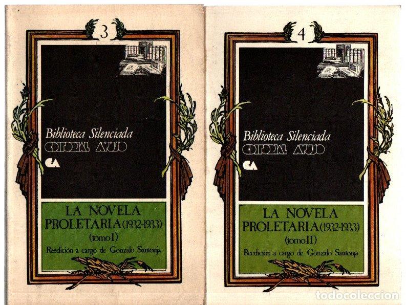 Libros: La novela proletaria (1932-1933). Tomos I y II - NO CONSTA AUTOR