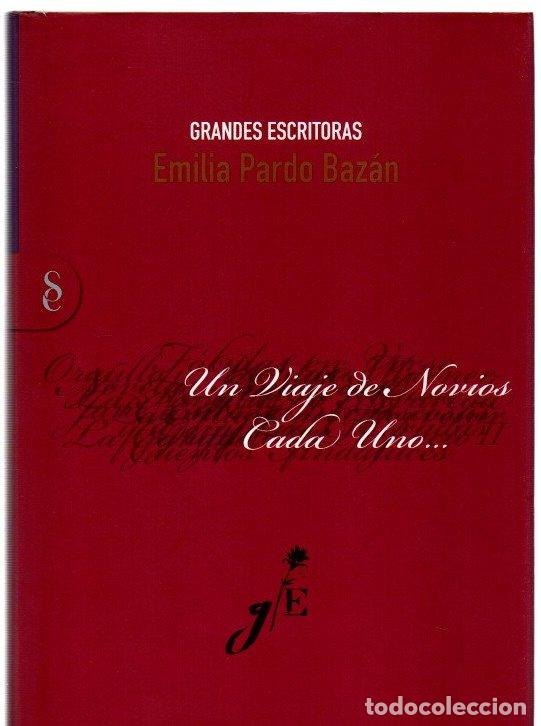 Libros: Un viaje de novios. Cada uno... - Pardo Baz&aacute;n, Emilia