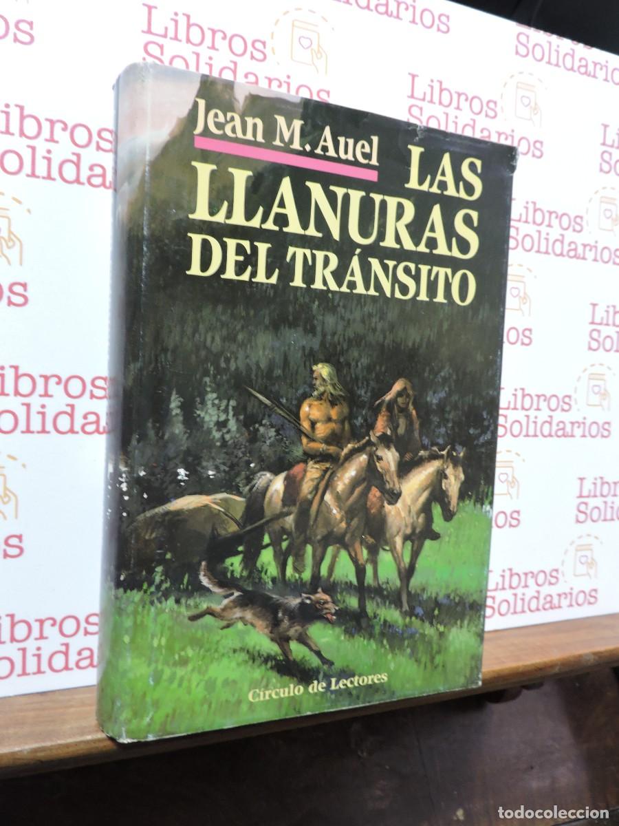 Libros: Las llanuras del tr&aacute;nsito. M. AUEL, Jean. Ed. C&iacute;rculo de Lectores. Barcelona, 1995