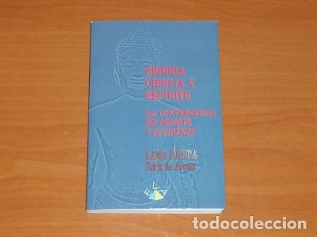 B&uuml;cher: BUDDHA, CIENCIA Y ESP&Iacute;RITU - Lama Djinpa (Borja de Arquer)