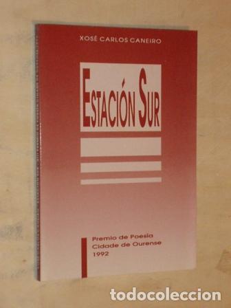 Libri di seconda mano: ESTACI&Oacute;N SUR - Xos&eacute; Carlos Caneiro
