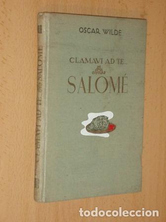 Libros: CLAMAVI AD TE... - SALOM&Eacute; - Wilde, Oscar
