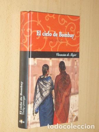 books: EL CIELO DE BOMBAY - Umrigar, Thrity