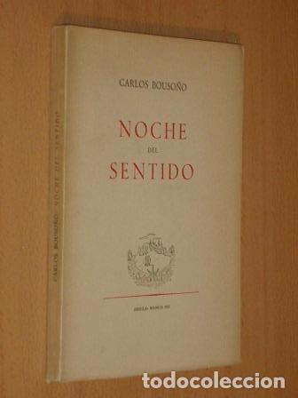 Libri di seconda mano: NOCHE DEL SENTIDO - Bouso&ntilde;o, Carlos