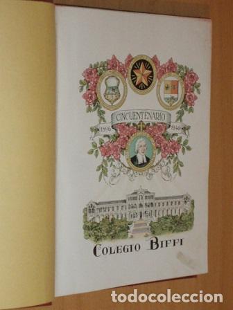 B&uuml;cher: LIBRO DE ORO - CINCUENTENARIO DEL COLEGIO BIFFI - BARRANQUILLA - COLOMBIA - 1896-1946 - VV. AA.