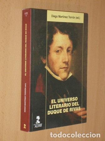 B&uuml;cher: EL UNIVERSO LITERARIO DEL DUQUE DE RIVAS - VV. AA. - Diego Mart&iacute;nez Torr&oacute;n (ed.)