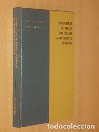 Libri di seconda mano: PRINCIPLES OF PHASE DIAGRAMS IN MATERIALS SYSTEMS - Gordon, Paul