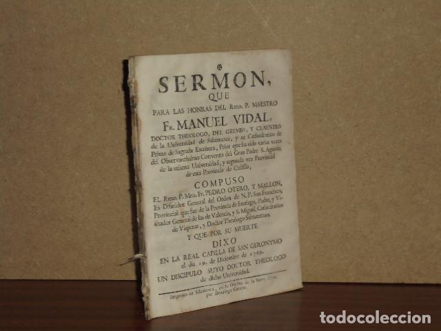Livros em segunda m&atilde;o: SERM&Oacute;N, QUE PARA LAS HONRAS DEL Rmo. P. MAESTRO Fr. MANUEL VIDAL, COMPUSO - EL Rmo. P. Mro. Fr. PEDR