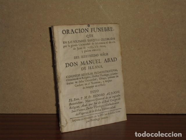 Libri di seconda mano: ORACION FUNEBRE, QUE EN LAS SOLEMNES EXEQUIAS CELEBRADAS POR LA GRANDE UNIVERSIDAD DE SALAMANCA EL D