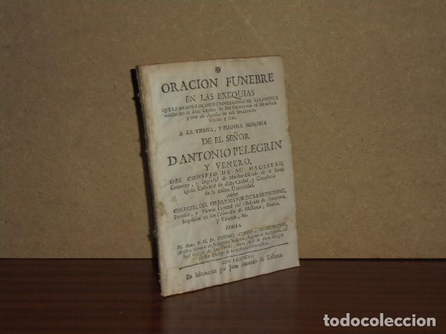 Libri di seconda mano: ORACION FUNEBRE EN LAS EXEQUIAS QUE LA SIEMPRE GRANDE UNIVERSIDAD DE SALAMANCA CELEBR&Oacute; EN SU REAL CA