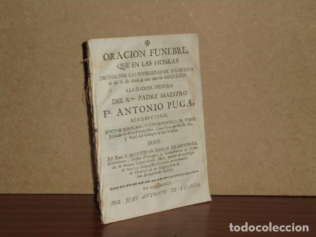 Libri di seconda mano: ORACION FUNEBRE, QUE EN LAS HONRAS HECHAS POR LA UNIVERSIDAD DE SALAMANCA EL DIA V DE ABRIL DE ESTE