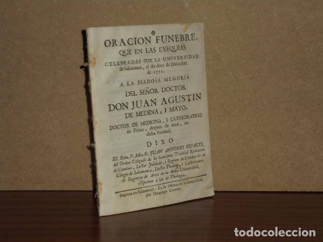 Libri di seconda mano: ORACION FUNEBRE, QUE EN LAS EXEQUIAS CELEBRADAS POR LA UNIVERSIDAD DE SALAMANCA, EL DIA DOCE DE DICI