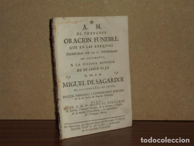 Libri di seconda mano: ORACION FUNEBRE, QUE EN LAS EXEQUIAS CELEBRADAS POR LA G. UNIVERSIDAD DE SALAMANCA, A LA PIADOSA MEM