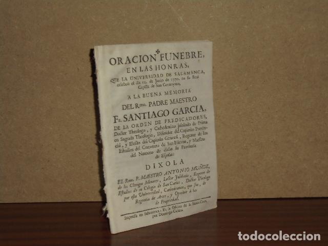 B&uuml;cher: ORACION FUNEBRE, EN LAS HONRAS, QUE LA UNIVERSIDAD DE SALAMANCA, CELEBR&Oacute; EL DIA 11 DE JUNIO DE 1770