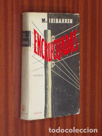 B&uuml;cher: ENCRUCIJADAS - Iribarren, M.