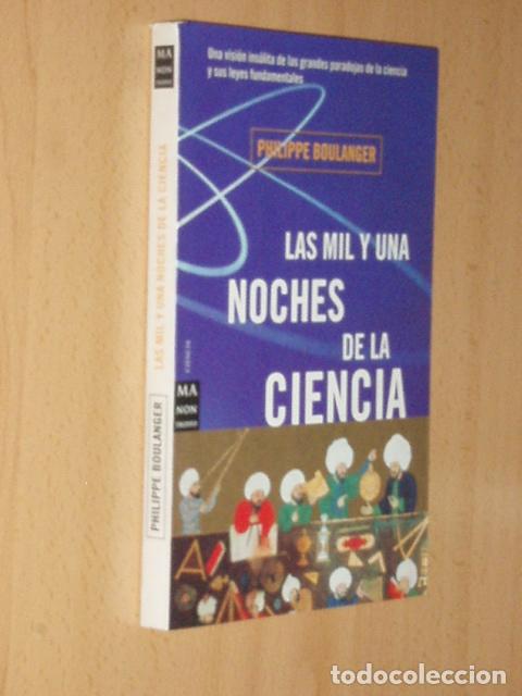 Libros: LAS MIL Y UNA NOCHES DE LA CIENCIA - Boulanger, Philippe