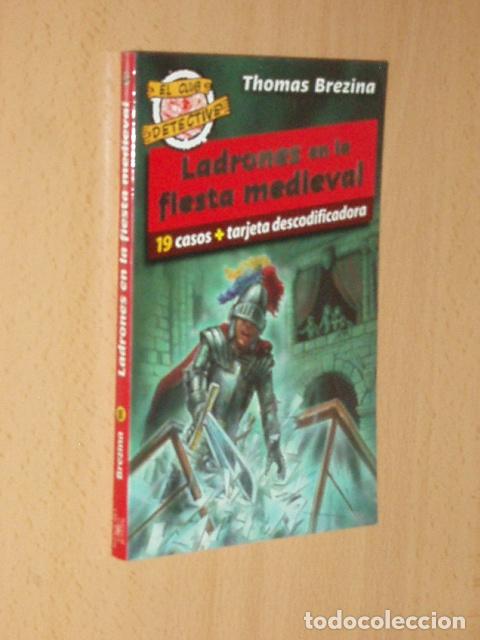 Libri di seconda mano: LADRONES EN LA FIESTA MEDIEVAL - Brezina, Thomas