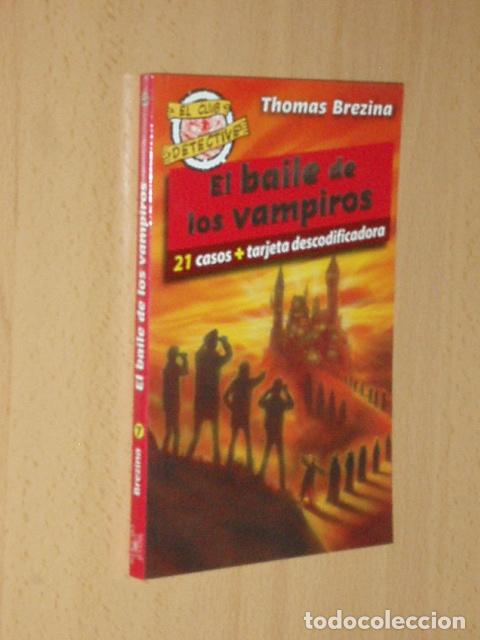 Libri di seconda mano: EL BAILE DE LOS VAMPIROS - Brezina, Thomas