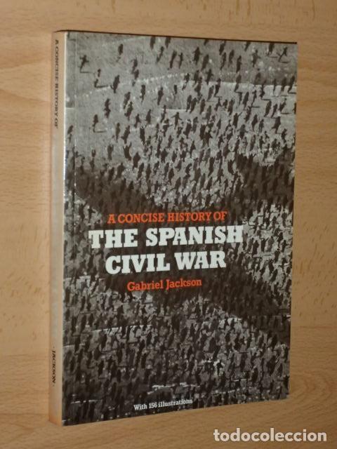 Libros: A CONCISE HISTORY OF THE SPANISH CIVIL WAR - Jackson, Gabriel