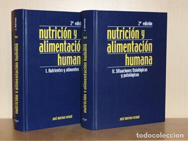 Libri di seconda mano: NUTRICI&Oacute;N Y ALIMENTACI&Oacute;N HUMANA - Vol I - Nutrientes y alimentos - Vol II - Situaciones fisiol&oacute;gicas