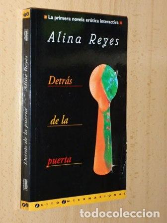 Libros: DETR&Aacute;S DE LA PUERTA - Reyes, Alina