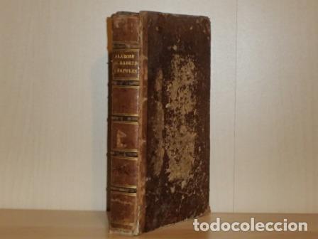 Livres: DE MADRID &Aacute; N&Aacute;POLES - Alarc&oacute;n, Pedro Antonio de