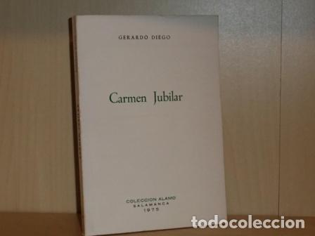 Libros: CARMEN JUBILAR - Diego, Gerardo - Foto 1
