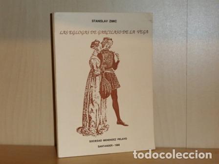 Libri di seconda mano: LAS &Eacute;GLOGAS DE GARCILASO DE LA VEGA - Zimic, Stanislav