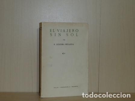 B&uuml;cher: EL VIAJERO SIN SOL - Ledesma Miranda, Ram&oacute;n